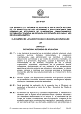 Law No. 667 - Establishes the regime of registration and comprehensive control of products for veterinary use and sets conditions to develop activities of preparation, fractionation, distribution, import, export, possession, sale and use of said products thumbnail