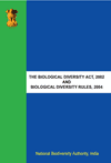 The Biological Diversity Act, 2002, and the Biological Diversity Rules, 2004 thumbnail